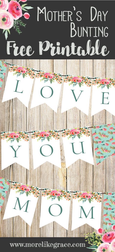 Free Printable Mother's Day Bunting